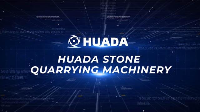 Huada Stone Quarrying Machines Video